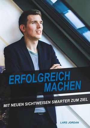 ERFOLGREICH MACHEN | 9783749416585 | JORDAN, LARS
