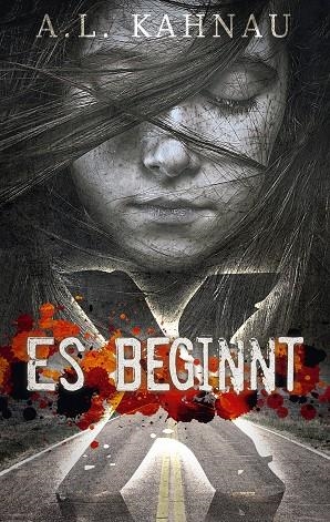 ES BEGINNT | 9783749479306 | KAHNAU, A.L.