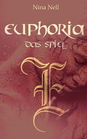 EUPHORIA - DAS SPIEL | 9783844803433 | NELL, NINA