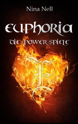 EUPHORIA - DIE POWER-SPIELE | 9783734760259 | NELL, NINA