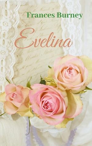 EVELINA | 9783750481633 | BURNEY, FRANCES