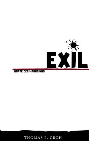 EXIL | 9783750420243 | GROH, THOMAS P.