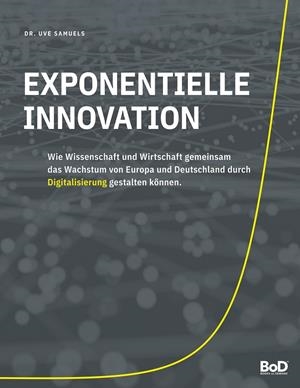 EXPONENTIELLE INNOVATION | 9783744873925 | SAMUELS, UVE