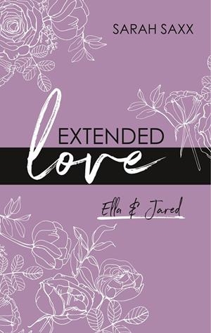 EXTENDED LOVE | 9783734763588 | SAXX, SARAH
