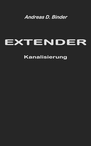 EXTENDER | 9783750435766 | BINDER, ANDREAS D.