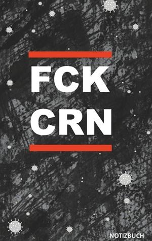 FCK CRN NOTIZBUCH | 9783750493506 | GAGG, BRIAN