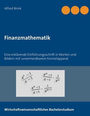FINANZMATHEMATIK | 9783750435612 | BRINK, ALFRED