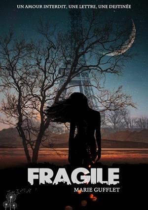 FRAGILE | 9782322189441 | GUFFLET, MARIE