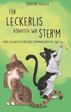 FÜR LECKERLIS KÖNNTEN WIR STER'M | 9783749480692 | NIEDLICH, SEBASTIAN