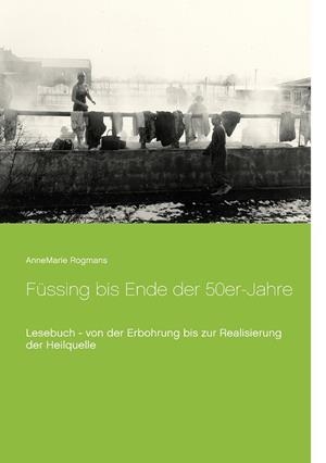 FÜSSING BIS ENDE DER 50ER-JAHRE | 9783750425606 | ROGMANS, ANNEMARIE