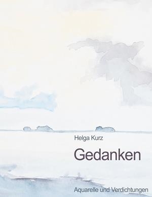 GEDANKEN | 9783750415805 | KURZ, HELGA