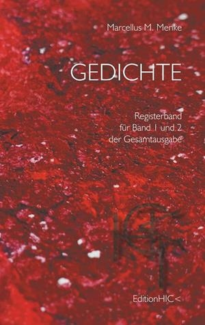 GEDICHTE REGISTERBAND | 9783750471344 | MENKE, MARCELLUS M.