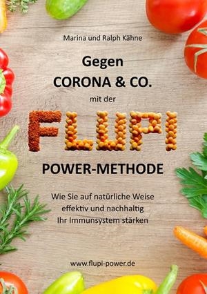 GEGEN CORONA & CO. MIT DER FLUPI-POWER-METHODE | 9783751901420 | KAHNE, RALPH / KAHNE, MARINA