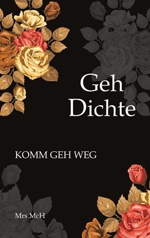GEHDICHTE | 9783744834995 | MCH, MRS.