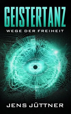 GEISTERTANZ | 9783734792731 | JUTTNER, JENS