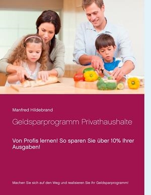 GELDSPARPROGRAMM PRIVATHAUSHALTE | 9783739258416 | HILDEBRAND, MANFRED