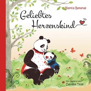 GELIEBTES HERZENSKIND | 9783741294426 | BATANAS, BIANCA