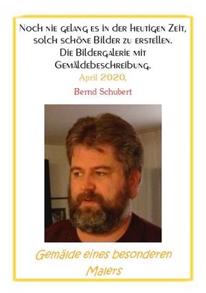 GEMÄLDE EINES BESONDEREN MALERS | 9783751914963 | SCHUBERT, BERND