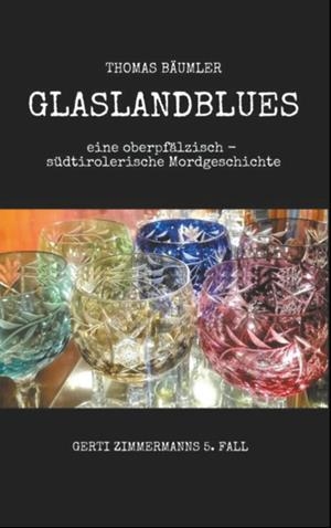 GLASLANDBLUES | 9783749495580 | BAUMLER, THOMAS