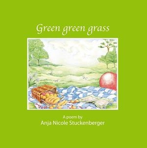 GREEN GREEN GRASS | 9783837068740 | STUCKENBERGER, ANJA NICOLE