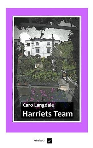 HARRIETS TEAM | 9783749464791 | LANGDALE, CARO