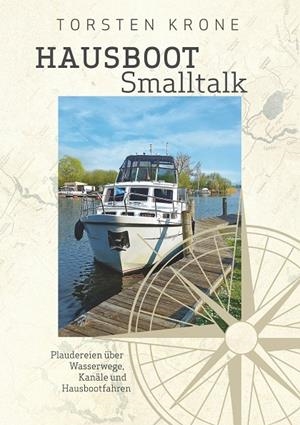 HAUSBOOT SMALLTALK | 9783751934305 | KRONE, TORSTEN