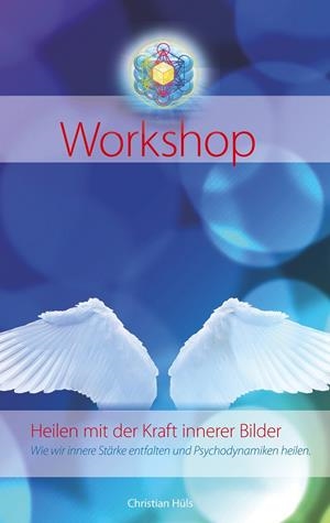 HEILEN MIT DER KRAFT INNERER BILDER | 9783752805154 | HULS, CHRISTIAN