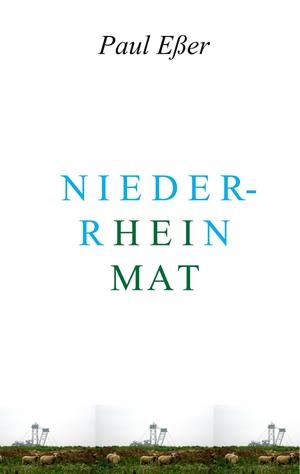HEIMAT - NIEDERRHEIN | 9783750470804 | ESSER, PAUL