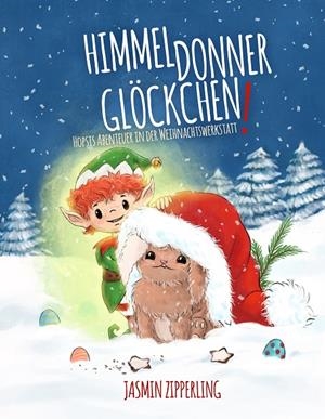 HIMMELDONNERGLÖCKCHEN | 9783744800686 | ZIPPERLING, JASMIN