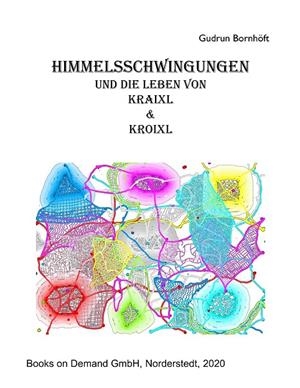 HIMMELSSCHWINGUNGEN | 9783751937870 | BORNHOFT, GUDRUN