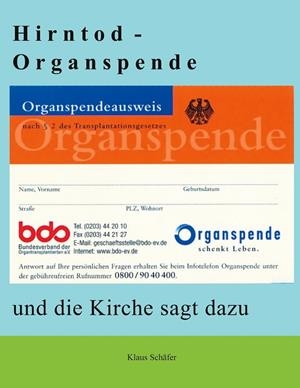 HIRNTOD - ORGANSPENDE | 9783751930420 | SCHAFER, KLAUS