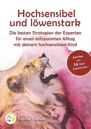 HOCHSENSIBEL UND LÖWENSTARK | 9783749449132 | -, VERSCHIEDENE