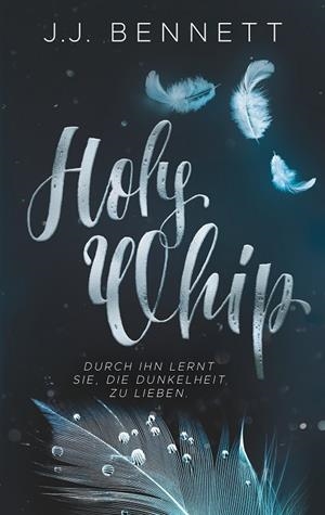 HOLY WHIP | 9783751924146 | BENNETT, J.J.