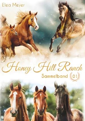 HONEY HILL RANCH | 9783750433212 | MEYER, ELEA