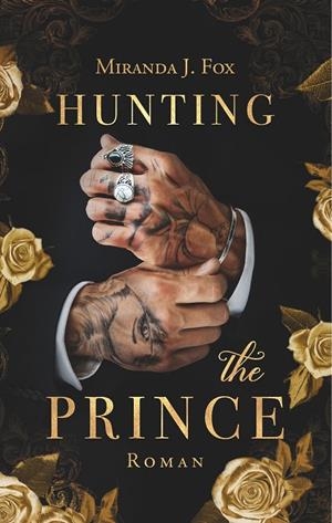 HUNTING THE PRINCE | 9783750494497 | FOX, MIRANDA J.