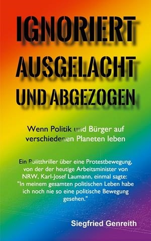 IGNORIERT, AUSGELACHT UND ABGEZOGEN | 9783741294334 | GENREITH, SIEGFRIED