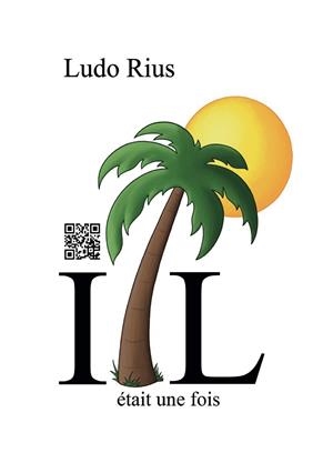 IL ÉTAIT UNE FOIS | 9782322085668 | RIUS, LUDO