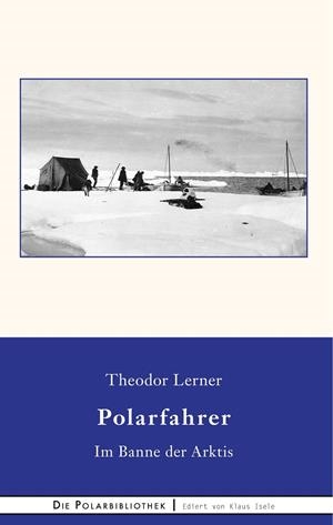 IM BANNE DER ARKTIS | 9783735777935 | LERNER, THEODOR