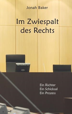 IM ZWIESPALT DES RECHTS | 9783749471317 | BAKER, JONAH