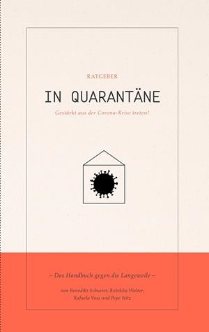 IN QUARANTÄNE | 9783751901734 | NITZ, PEPE / VOSS, RAFAELA / WALTER, REBEKKA / SCHUST