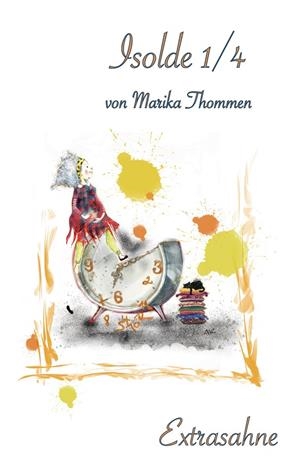 ISOLDE 1/4 | 9783750424418 | THOMMEN, MARIKA