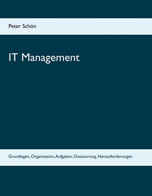 IT MANAGEMENT | 9783749448791 | SCHON, PETER