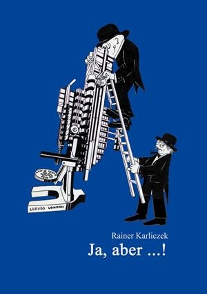 JA, ABER ... | 9783751938051 | KARLICZEK, RAINER