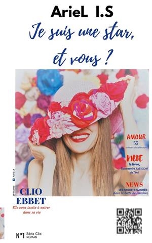 JE SUIS UNE STAR, ET VOUS? | 9782322166794 | I.S, ARIEL