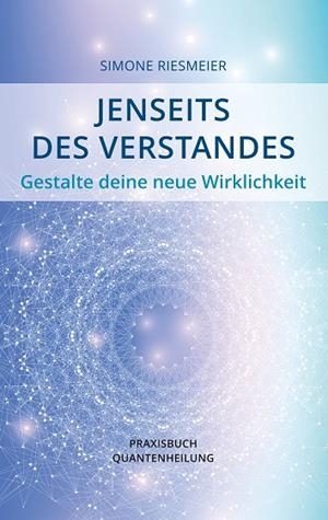 JENSEITS DES VERSTANDES | 9783734768675 | RIESMEIER, SIMONE