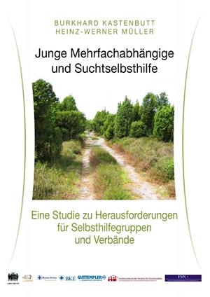 JUNGE MEHRFACHABHÄNGIGE UND SUCHTSELBSTHILFE | 9783749467006 | KASTENBUTT, BURKHARD / MULLER, HEINZ-WERNER