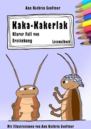 KAKA-KAKERLAK | 9783746015019 | SENFTNER, ANN KATHRIN
