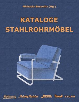 KATALOGE STAHLROHRMÖBEL | 9783750471726