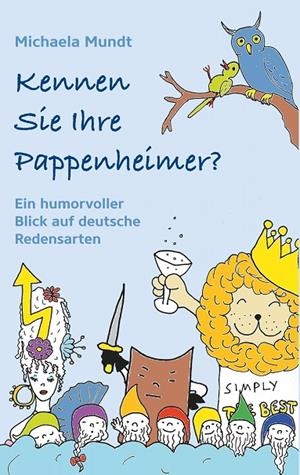KENNEN SIE IHRE  PAPPENHEIMER? | 9783749470020 | MUNDT, MICHAELA