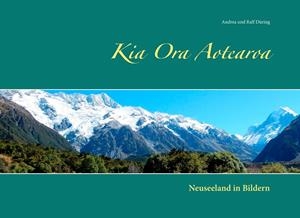 KIA ORA AOTEAROA | 9783750418080 | DURING, ANDREA UND RALF